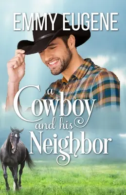 Un vaquero y su vecina - A Cowboy and his Neighbor