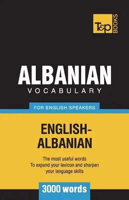 Vocabulario albanés para anglófonos - 3000 palabras - Albanian vocabulary for English speakers - 3000 words