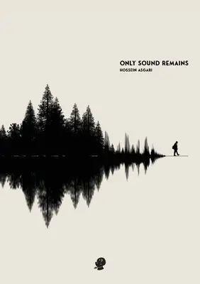 Sólo queda el sonido - Only Sound Remains