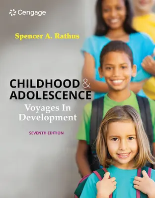 Infancia y adolescencia: Viajes en el desarrollo - Childhood and Adolescence: Voyages in Development