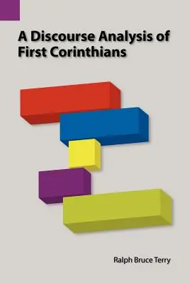 Análisis discursivo de Primera de Corintios - A Discourse Analysis of First Corinthians