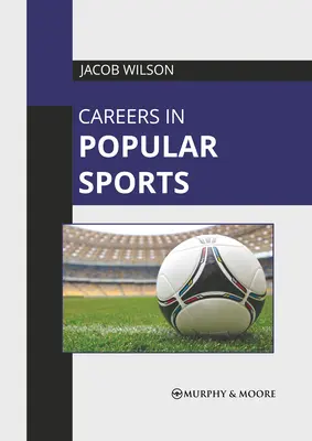 Carreras en deportes populares - Careers in Popular Sports