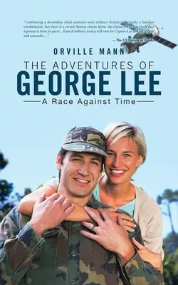 Las aventuras de George Lee: Una carrera contra el tiempo - The Adventures of George Lee: A Race Against Time