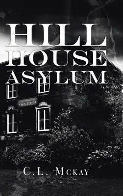 Asilo Hill House - Hill House Asylum