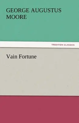La vana fortuna - Vain Fortune