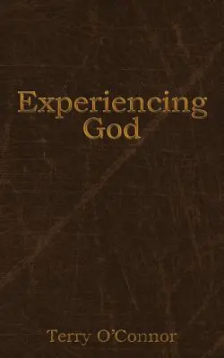 La experiencia de Dios - Experiencing God