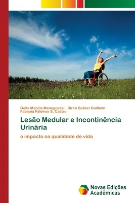 Lesiones Medulares e Incontinencia Urinaria - Leso Medular e Incontinncia Urinria