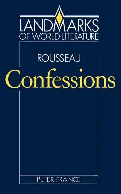 Rousseau, Confesiones - Rousseau, Confessions