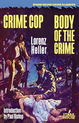 Policía del crimen / El cuerpo del delito - Crime Cop / Body of the Crime