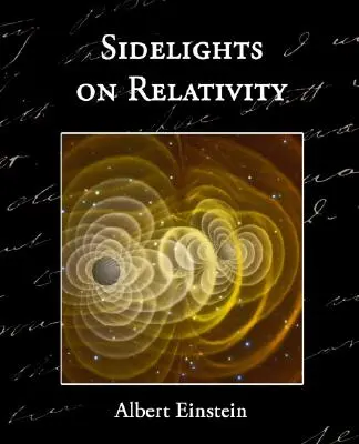 Apuntes sobre la relatividad - Sidelights on Relativity