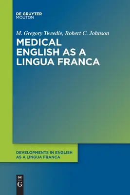 El inglés médico como lengua franca - Medical English as a Lingua Franca