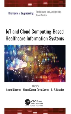 Sistemas de información sanitaria basados en IoT y computación en nube - IoT and Cloud Computing-Based Healthcare Information Systems