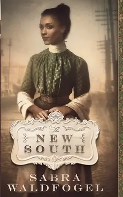 El nuevo sur - The New South