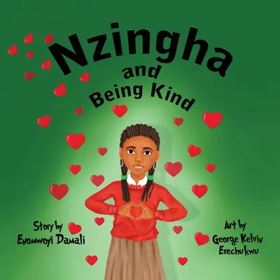 Nzingha y la amabilidad - Nzingha and Being Kind