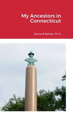 Mis antepasados en Connecticut - My Ancestors in Connecticut