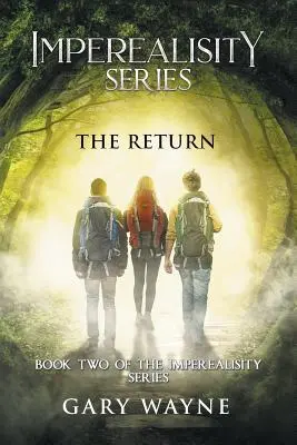 El regreso: Segundo libro de la serie Imperealisity - The Return: Book Two of the Imperealisity Series