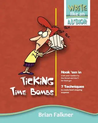 Bombas de relojería - Ticking Time Bombs