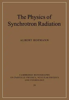 La física de la radiación de sincrotrón - The Physics of Synchrotron Radiation