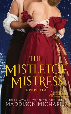 La amante del muérdago - The Mistletoe Mistress