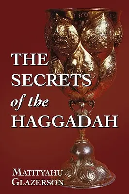 Los secretos de la Hagadá - The Secrets of the Haggadah
