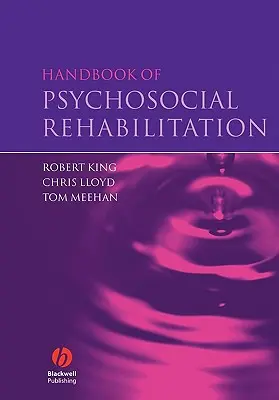 Manual de rehabilitación psicosocial - Handbook of Psychosocial Rehabilitation