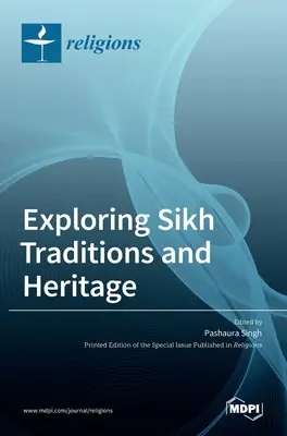 Exploración de las tradiciones y el patrimonio sij - Exploring Sikh Traditions and Heritage