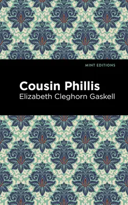 La prima Phillis - Cousin Phillis