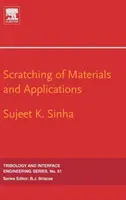 Rascado de materiales y aplicaciones: Volume 51 - Scratching of Materials and Applications: Volume 51