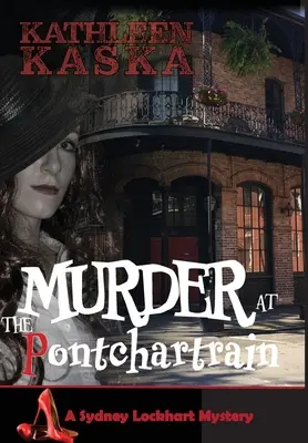 Asesinato en el Pontchartrain - Murder at the Pontchartrain