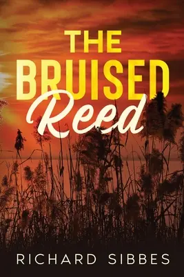 La Caña Magullada - The Bruised Reed