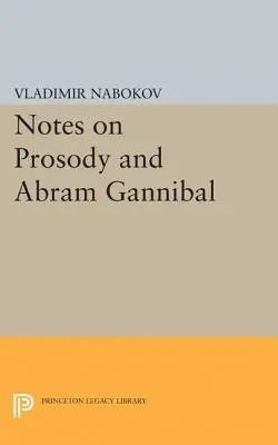 Notas sobre la prosodia y Abram Gannibal - Notes on Prosody and Abram Gannibal