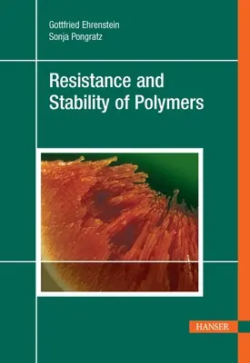 Resistencia y estabilidad de los polímeros - Resistance and Stability of Polymers