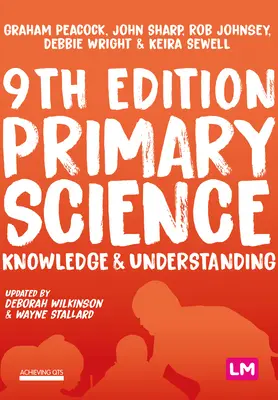 Ciencia primaria: Conocimiento y comprensión - Primary Science: Knowledge and Understanding