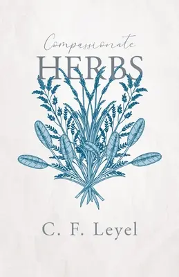 Hierbas compasivas - Compassionate Herbs