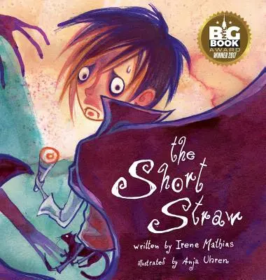 La paja corta - The Short Straw