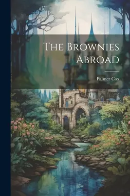 Las Brownies en el extranjero - The Brownies Abroad