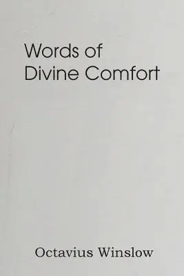 Palabras de consuelo divino - Words of Divine Comfort