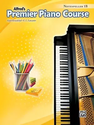 Premier Piano Course -- Notespeller: Nivel 1b - Premier Piano Course -- Notespeller: Level 1b