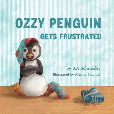 El pingüino Ozzy se frustra - Ozzy Penguin Gets Frustrated