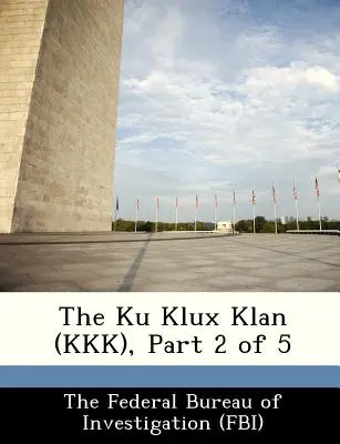 El Ku Klux Klan (KKK), Parte 2 de 5 - The Ku Klux Klan (KKK), Part 2 of 5