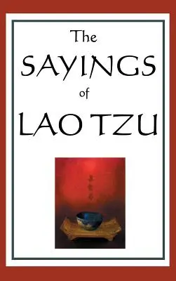 Los dichos de Lao Tzu - The Sayings of Lao Tzu