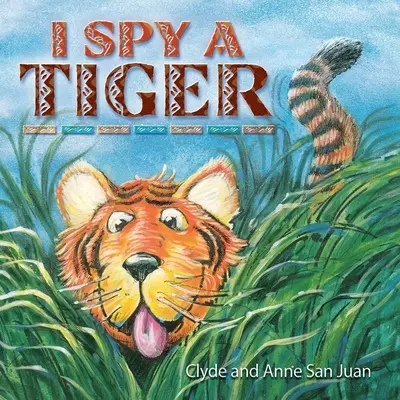 Veo un tigre - I Spy a Tiger