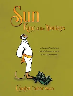 Sol: El Rey de los Monos - Sun: King of the Monkeys