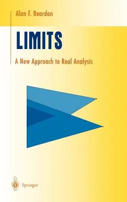 Límites: Un nuevo enfoque del análisis real - Limits: A New Approach to Real Analysis