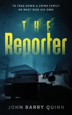 El reportero - The Reporter