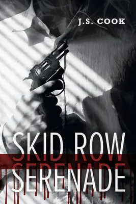 La serenata de Skid Row - Skid Row Serenade