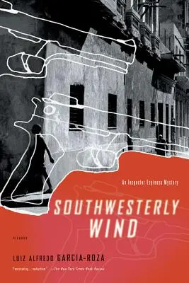 Viento del Suroeste: Un misterio del inspector Espinosa - Southwesterly Wind: An Inspector Espinosa Mystery