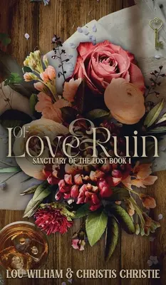 De amor y ruina - Of Love & Ruin