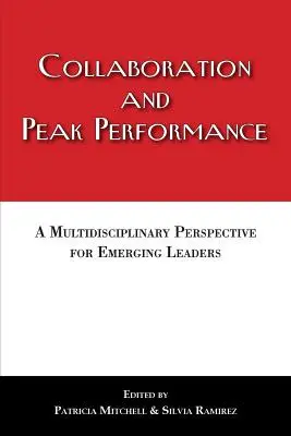 Colaboración y máximo rendimiento - Collaboration and Peak Performance