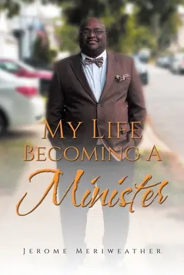 Mi vida como ministro - My Life Becoming A Minister